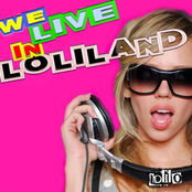 WE LIVE IN LOLILAND