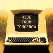 Hide From Tomorrow