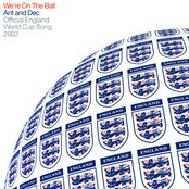 We're On The Ball - Official England song for the 2002 Fifa World Cup