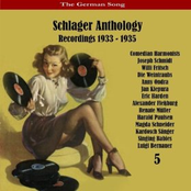 The German Song: Schlager Anthology, Vol. 5 - Recordings 1933 - 1935