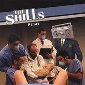 The Shills: Push