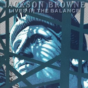 Till I Go Down by Jackson Browne