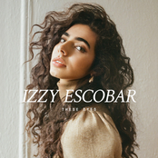 Izzy Escobar: These Eyes