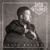 Zach Williams: Chain Breaker