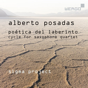 Alberto Posadas: Poética del laberinto. Cycle for Saxophone Quartet