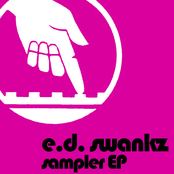 E.D. Swankz - Sampler EP