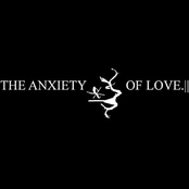 The Anxiety Of Love