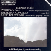 Tubin: Symphony No. 1 / Balalaika Concerto / Music for Strings