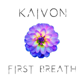 Kaivon: First Breath