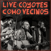 Coyotes Como Vecinos (Live)