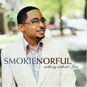 Smokie Norful: Nothing Without You