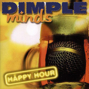 Happy Hour by Dimple Minds