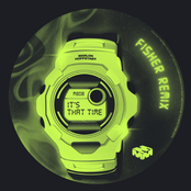 It's That Time (FISHER Remix)