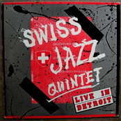 swiss jazz quintet