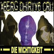 Die Wichtigkeit by Xberg Dhirty6 Cru