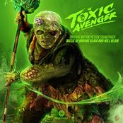 The Toxic Avenger (Original Motion Picture Soundtrack)