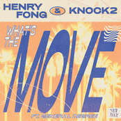 Henry Fong: What's the Move (feat. General Degree)