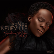 Renee Neufville: Something to Believe