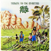 Tribute To The Martyrs by Steel Pulse