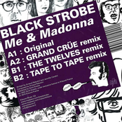 Me & Madonna by Black Strobe