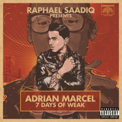 Adrian Marcel: 7 Days of WEAK