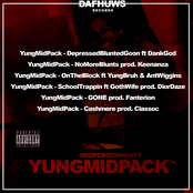 YUNG MIDPACK - "#DOPEBOYSHAWTY" MIXTAPE