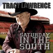 Saturday In The South by Tracy Lawrence