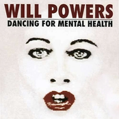 Dancing For Mental Health by Will Powers