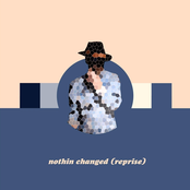 Nothin Changed (Reprise)