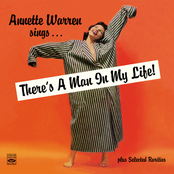 Annette Warren Sings… "There's a Man in My Life!" Plus Selected Rarities (Remastered)