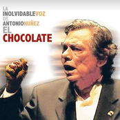 La Inolvidable Voz De Antonio Núñez  El Chocolate