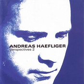 Andreas Haefliger: Perspectives 2