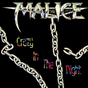 Crazy In The Night by Malice