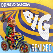 Donald Glaude: Donald Glaude - BIG Remixed