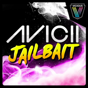 Jailbait (vandalism Remix) by Avicii