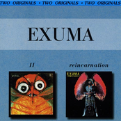 Exuma II + Reincarnation