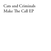 Make The Call EP