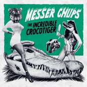 Messer Chups: The Incredible Crocotiger