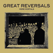 Great Reversals: Mere Mortals