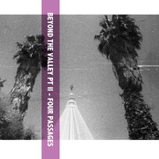 Beyond the Valley, Pt. 2 (Four Passages)