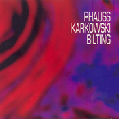 Phauss / Karkowski / Bilting
