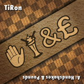 TiRon: Handshakes And Pounds Mixtape