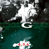 Kool G Rap: 4,5,6