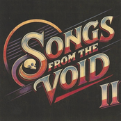 Songs From the Void 2