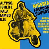 Nigeria Freedom Sounds!: Popular Music And The Birth Of Indepenent Nigeria 1960–63