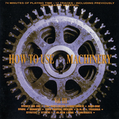 How To Use Machinery III