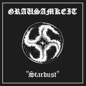 Grausamkeit - discography, tour dates and concerts 2025