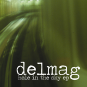 Delmag: Hole In The Sky EP