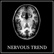Nervous Trend
