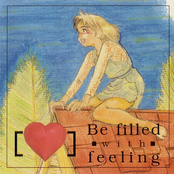 Be filled with feeling